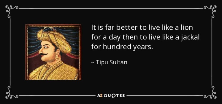 Quote of Tippu sulthan